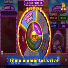 filme elementos drive